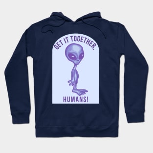 Get It Together Humans Hoodie